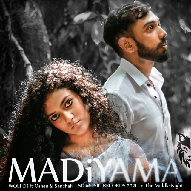 MADIYAMA (feat. Sanchali Promodha & Oshen Walimuni)
