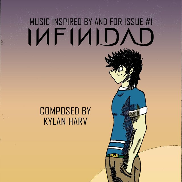 INFINIDAD: Music Inspired by and for Issue 1