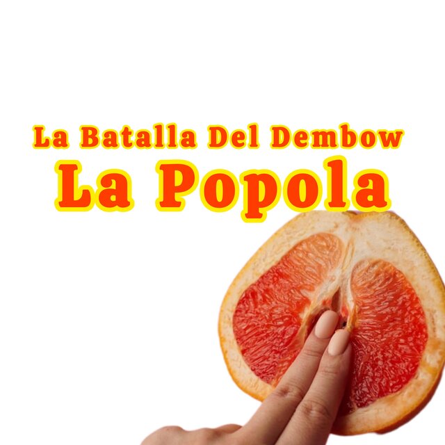 La Popola (Remix)