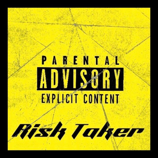 Risk Taker