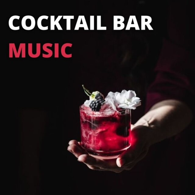 Cocktail Bar Music: Aperitif with Friends, Relax with the Lounge Music Chosen for You