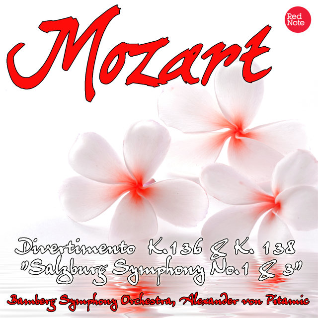 Mozart: Divertimento K.136 & K. 138 