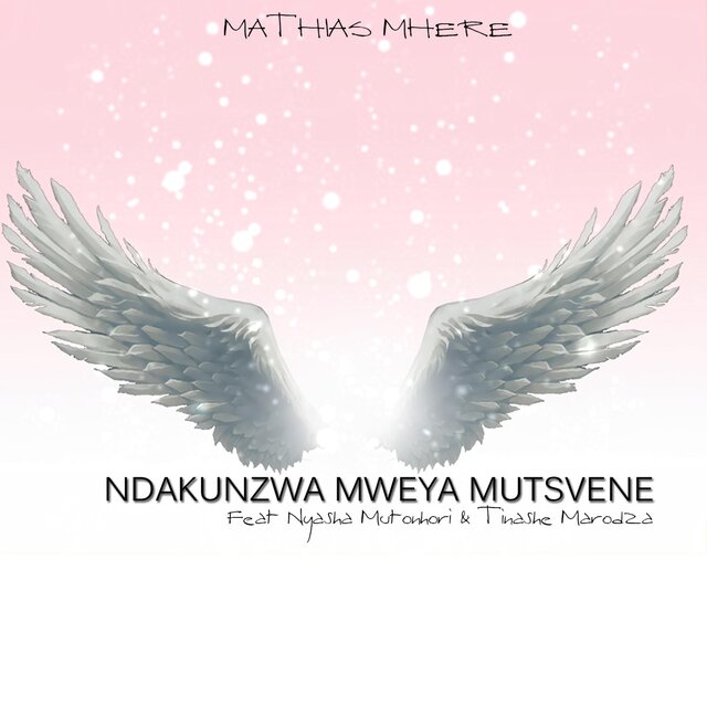 Ndakunzwa Mweya Mutsvene