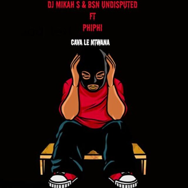 Cava Le Ntwana (feat. Phiphi)