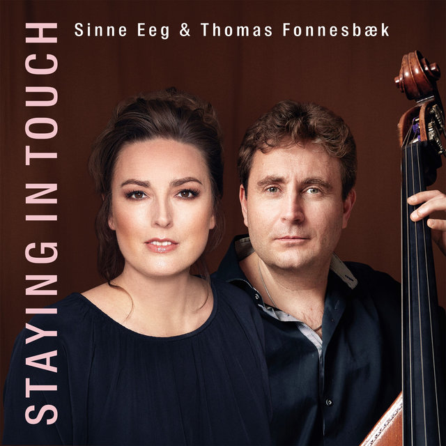 Cover art for album Staying in Touch by Sinne Eeg, Thomas Fonnesbæk