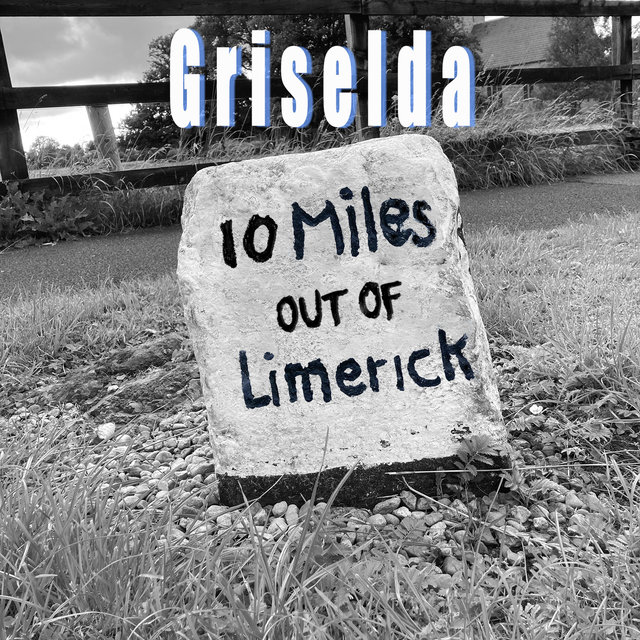 Ten Miles out of Limerick