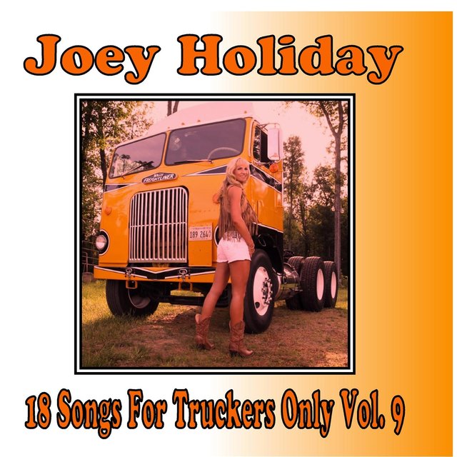 18 Songs for Truckers Only, Vol. 9