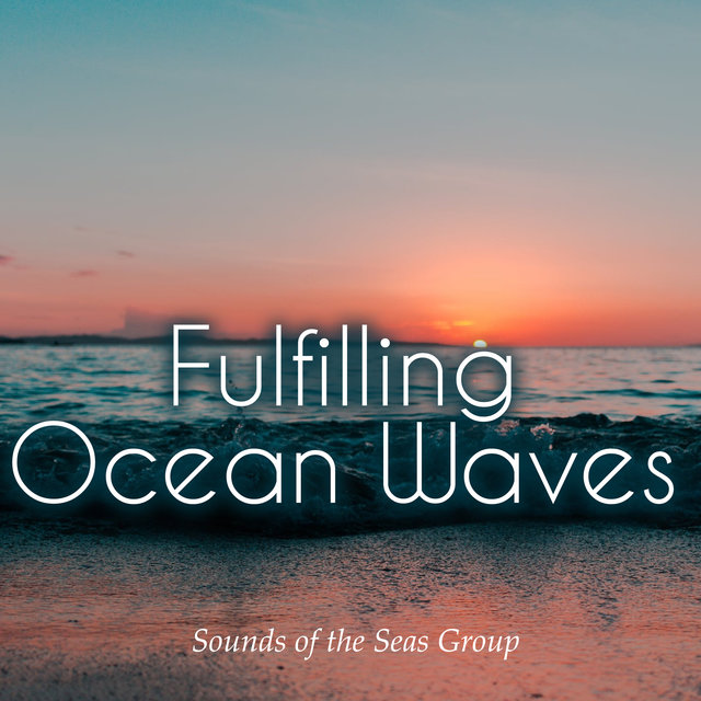 Fulfilling Ocean Waves