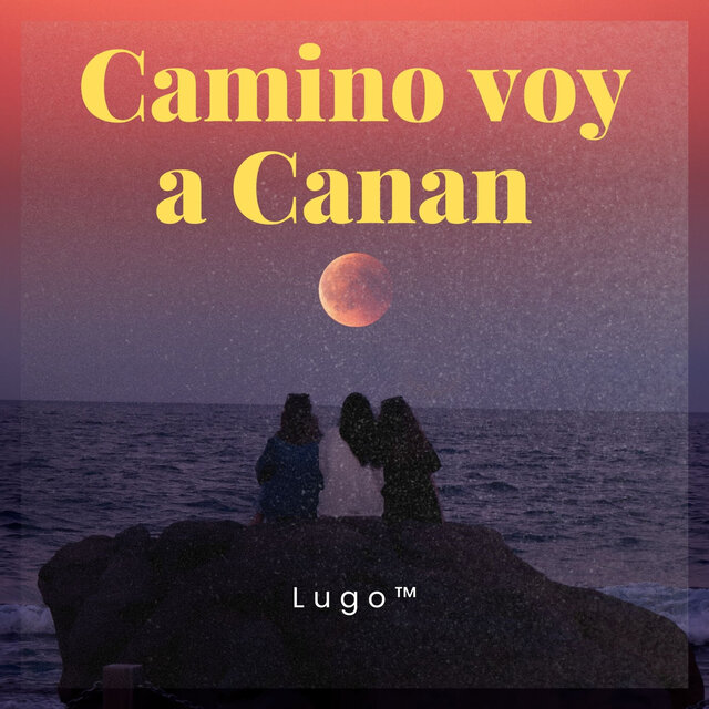 Camino Voy a Canan