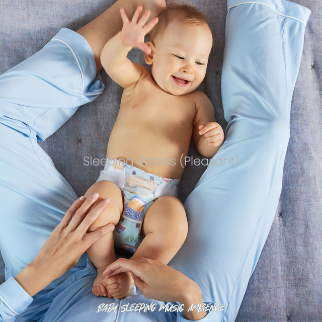 Sleeping Babies (Pleasant)