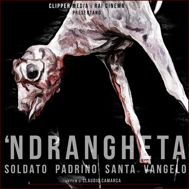 'Ndrangheta: Soldato Padrino Santa Vangelo (Original Soundtrack)