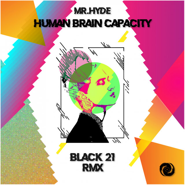 Human Brain Capacity (Black 21 Remix)