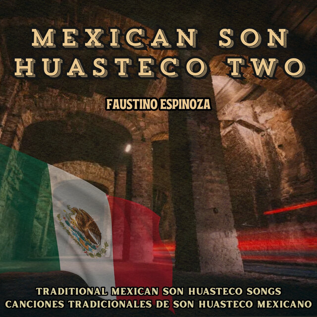 Mexican Son Huasteco Two