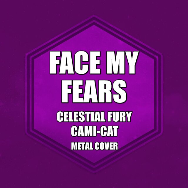 Face My Fears