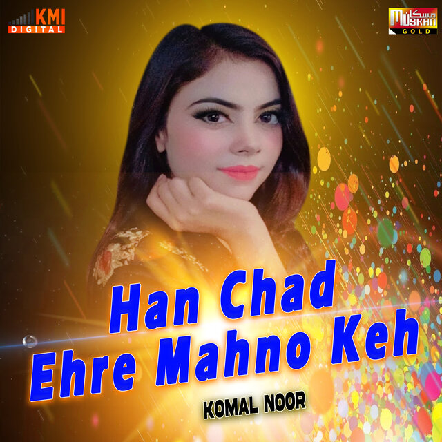 Han Chad Ehre Mahno Keh