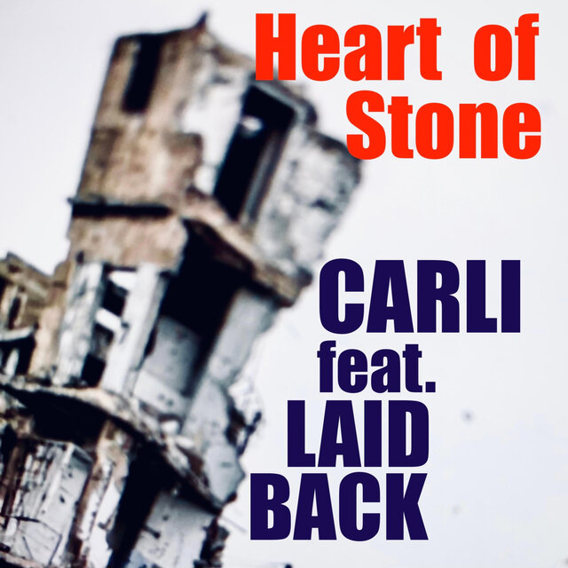 HEART OF STONE (feat. Laid Back)