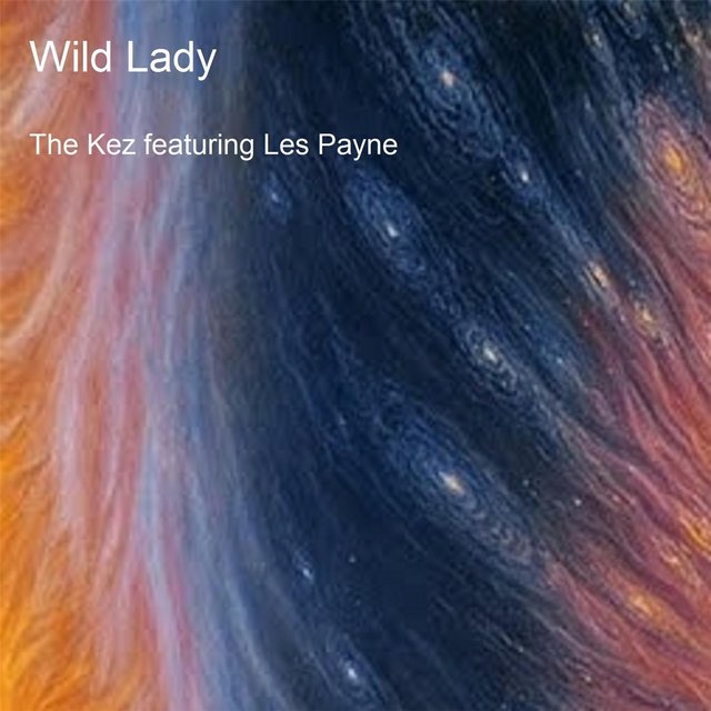 Wild Lady (Remastered) [feat. Les Payne]
