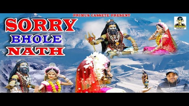 Sorry Bhole Nath - Haryanvi Video Song (Haryanvi)