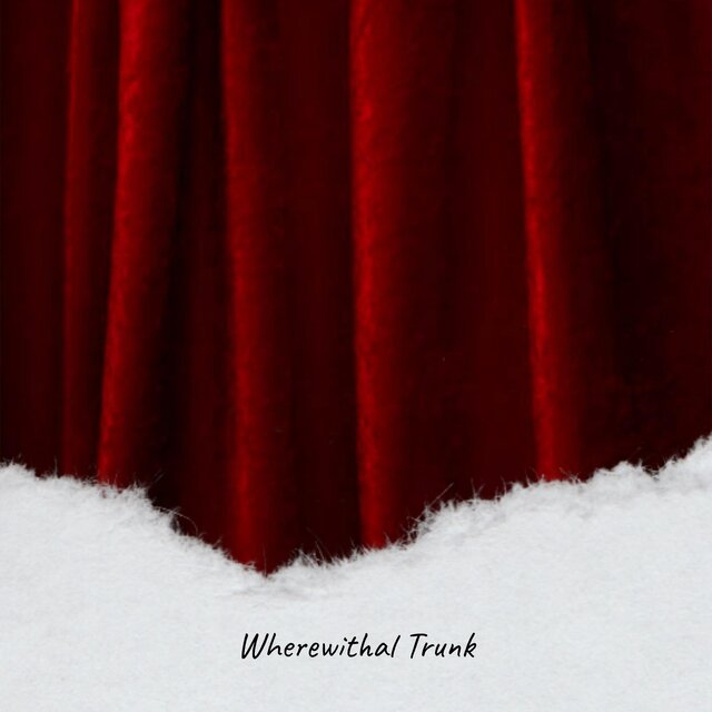 Wherewithal Trunk