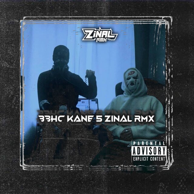 BBHC KANE 5 ZINAL RMX