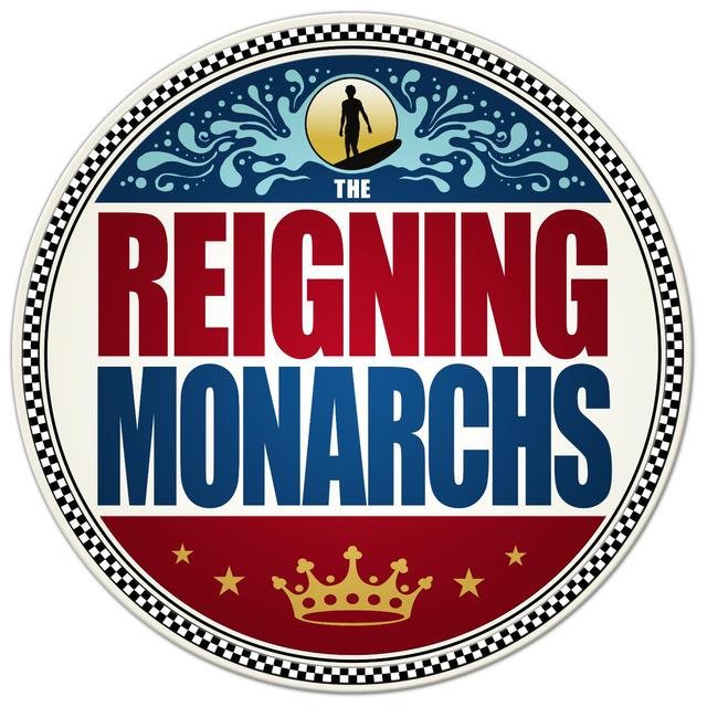 The Reigning Monarchs