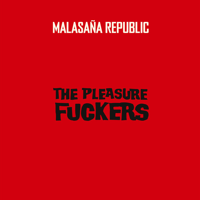 Malasaña Republic (2024 Remastered)