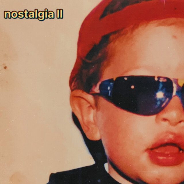 Nostalgia II