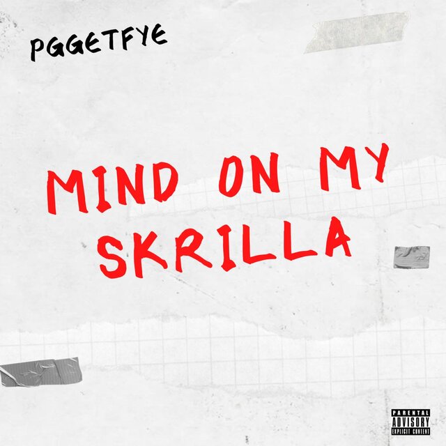 Mind on my skrilla
