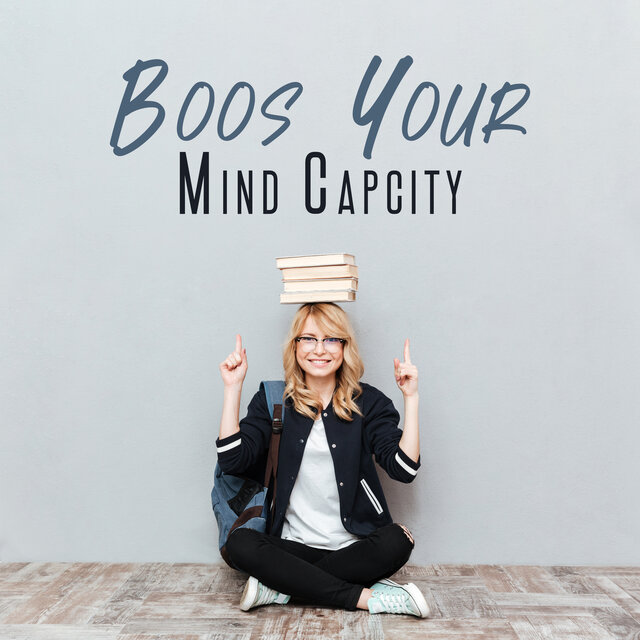 Boos Your Mind Capcity: Focus Your Mind, Mind Exercises