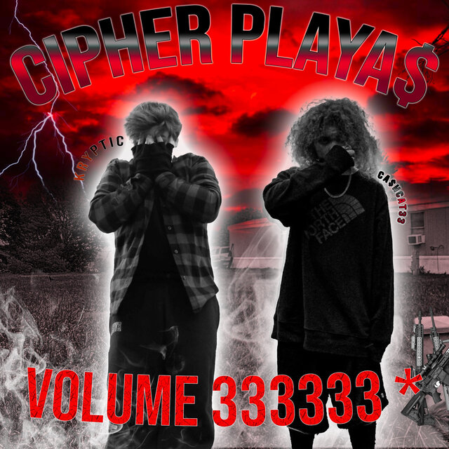 CIPHER PLAYA$ vol. 333333*