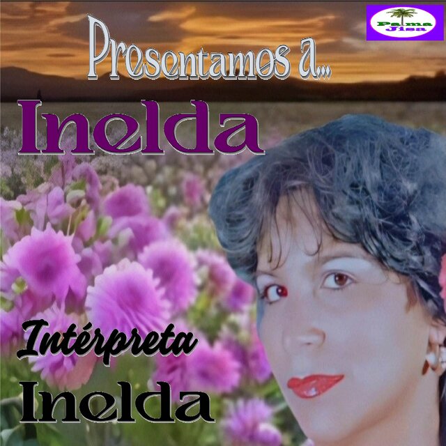 Presentamos a Inelda