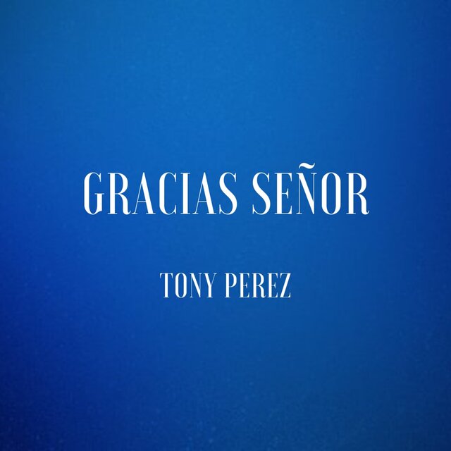 Gracias Señor