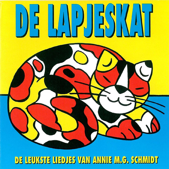 De Lapjeskat (De Leukste Liedjes van Annie M.G. Schmidt)