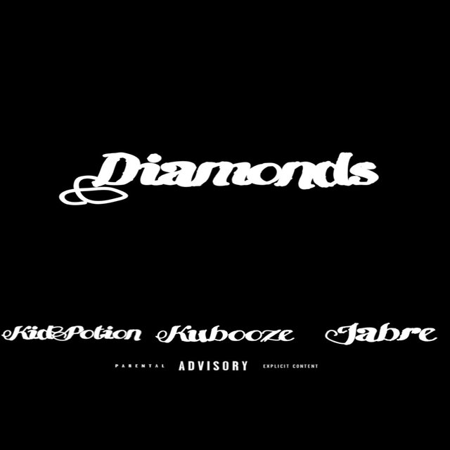 Diamonds (feat. Kubooze & Kidpotion)