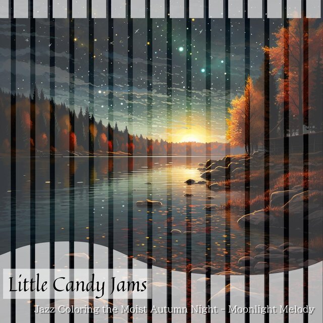 Jazz Coloring the Moist Autumn Night-Moonlight Melody