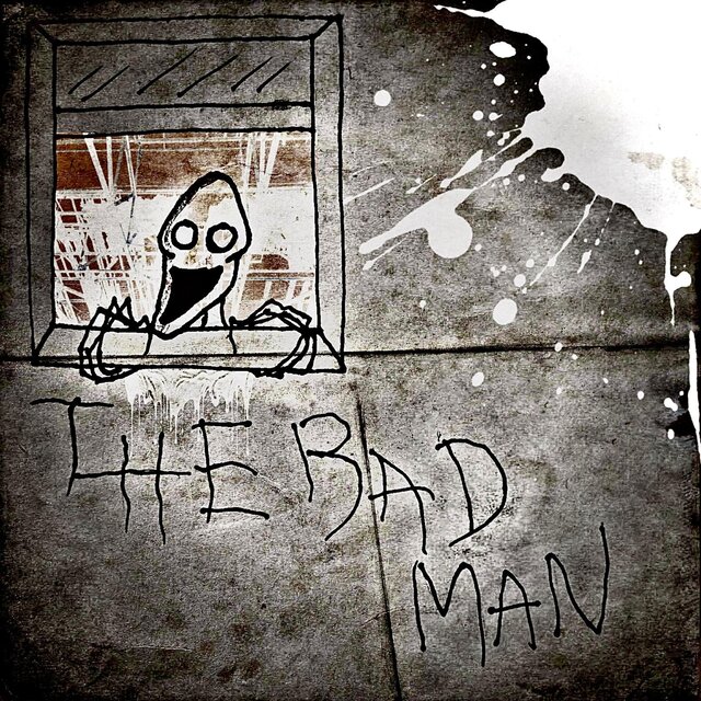 The Bad Man