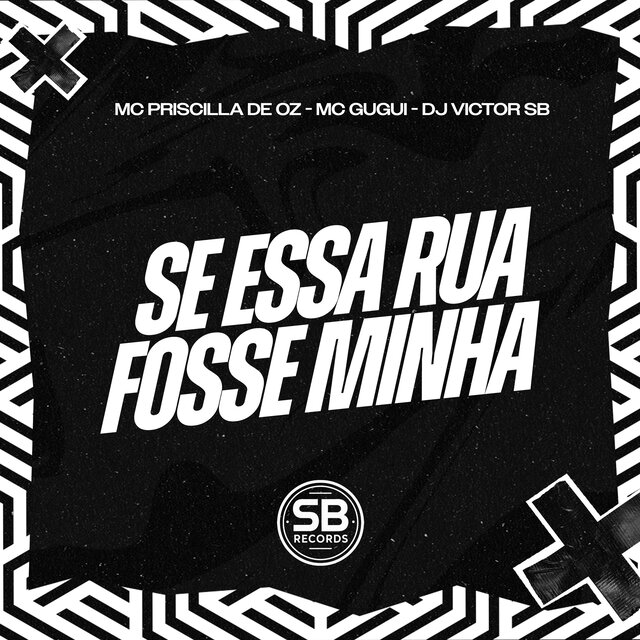 Se Essa Rua Fosse Minha