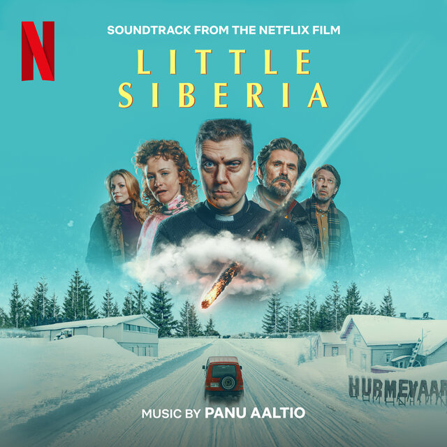 Little Siberia (Soundtrack from the Netflix Film)
