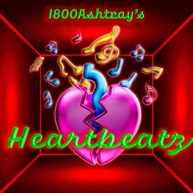 1800Ashtray's Heartbeatz