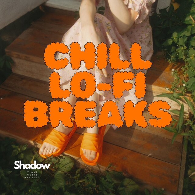 Chill Lo-fi Breaks