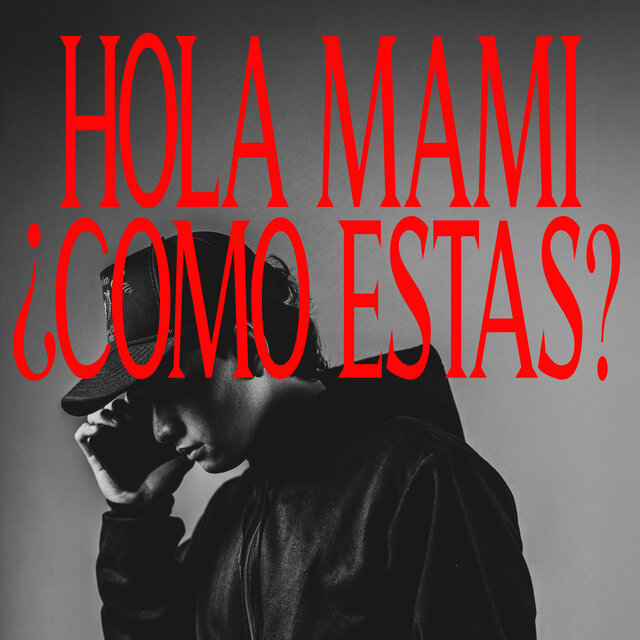 HOLA MAMI ¿COMO ESTAS?
