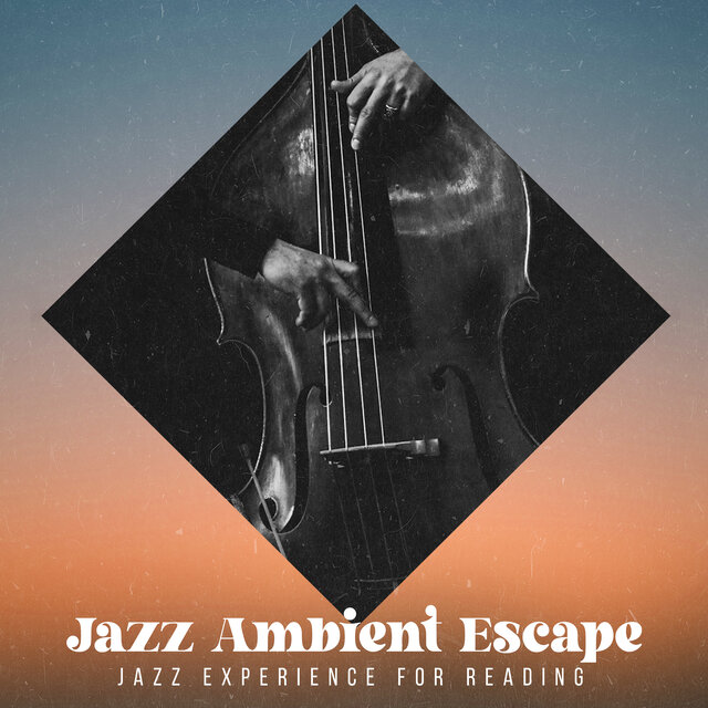 Jazz Ambient Escape