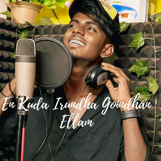 En Kuda Irundha Goindhan Ellam