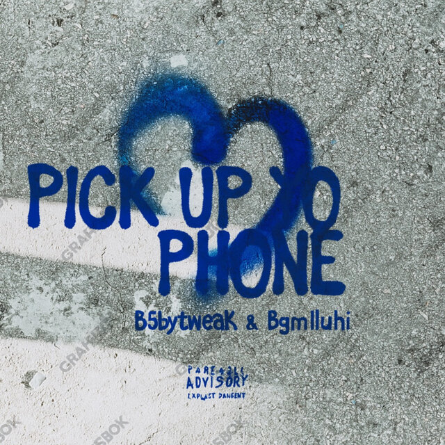 Pick up yo phone (feat. Bgmluhi)