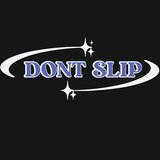 Don’t Slip