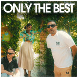 Only The Best