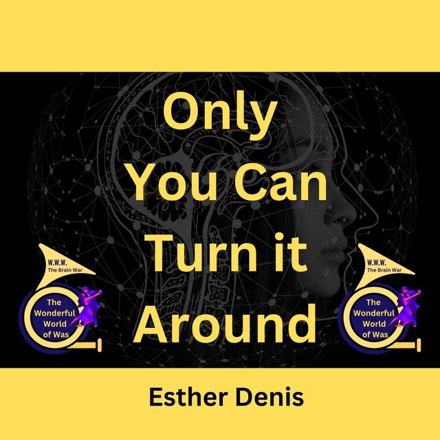 Only You Can Turn It Around