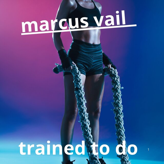 trained to do
