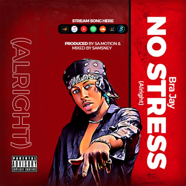 N0 STRESS (Alright)