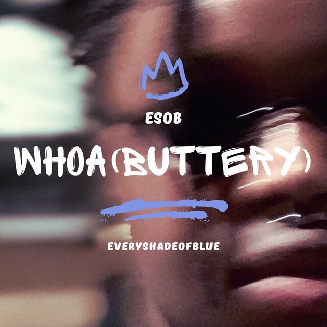 Whoa(Buttery)